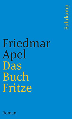 Das Buch Fritze: Roman (suhrkamp taschenbuch) von Suhrkamp Verlag AG